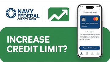 How to Increase Your Credit Limit with Navy Federal (Step-by-Step Guide)