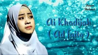 ADFAITA ( Lagu   Lirik ) By; Ai Khadijah