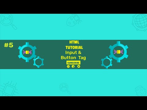 #5 HTML Tutorial Input & Button Tag #codewithharry
