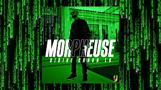 Didine Canon 16 – MORPHEUSE (Audio Music)