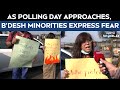 Bangladesh News | As Polling Day Approaches, Bangladesh Minorities Express Fear