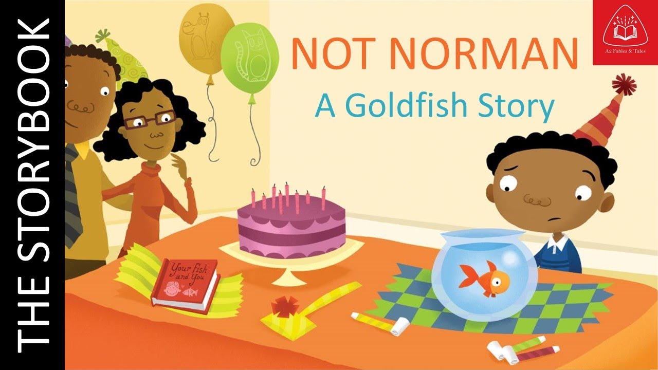 Not Norman A Gold Fish Story | Story Read Aloud with Music