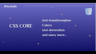 CSS Session 4 - colors, Text decoration and text-transforms