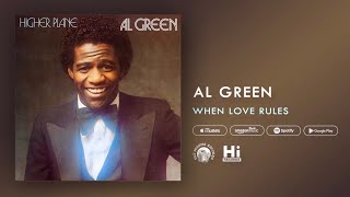 Al Green - Where Love Rules (Official Audio)