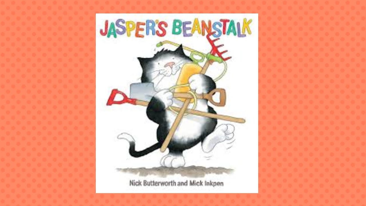 Jaspers Beanstalk by Nick Butterworth & Mick Inkpen Read Aloud - YouTube