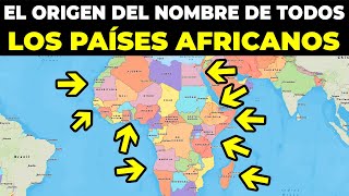 Thumbnail image for El Origen del nombre de TODOS  los países AFRICANOS