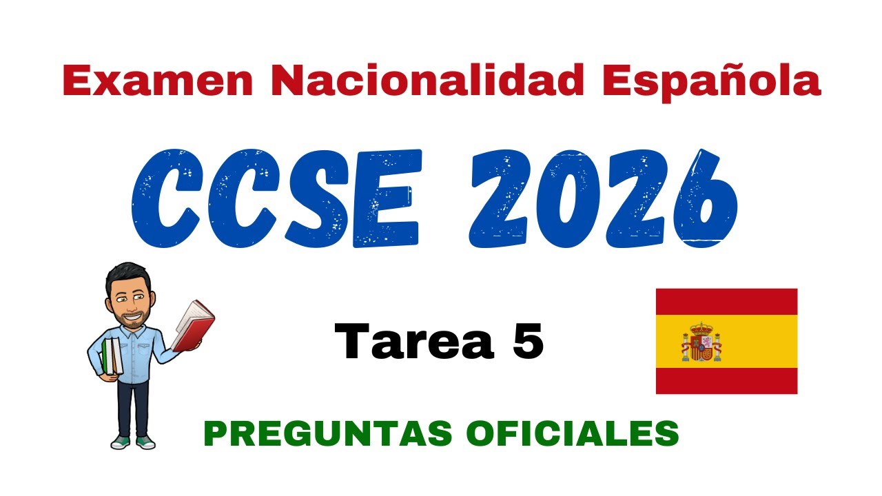 ✅ CCSE 2026 📝EXAMEN NACIONALIDAD ESPAÑOLA - Tarea 5 (Parte 3) 💯PREGUNTAS OFICIALES💯 ACTUALIZADAS