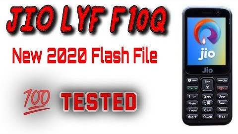 Jio LYF F10Q New 2020 Flash File 💯 Tested Firm