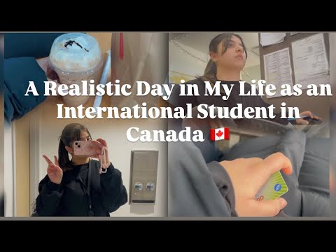 A Realistic Day in My Life as an International Student in Canada 🇨🇦 ...