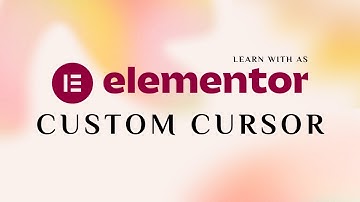 How to Create a Custom Mouse Cursor in Elementor