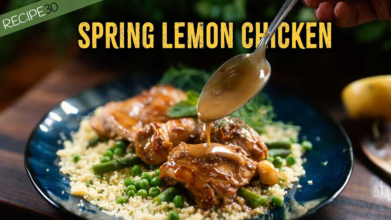 Sunshine Chicken with Lemon Butter & Herby Couscous | Easy Spring Dinner Recipe