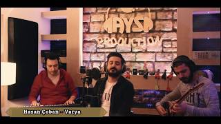 Hasan ÇOBAN - Varya   ( Canlı Performans ) Resimi