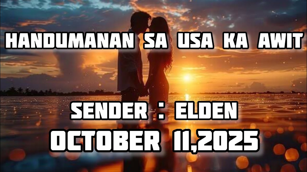 handumanan sa usa ka awit sender Elden October 11 2025