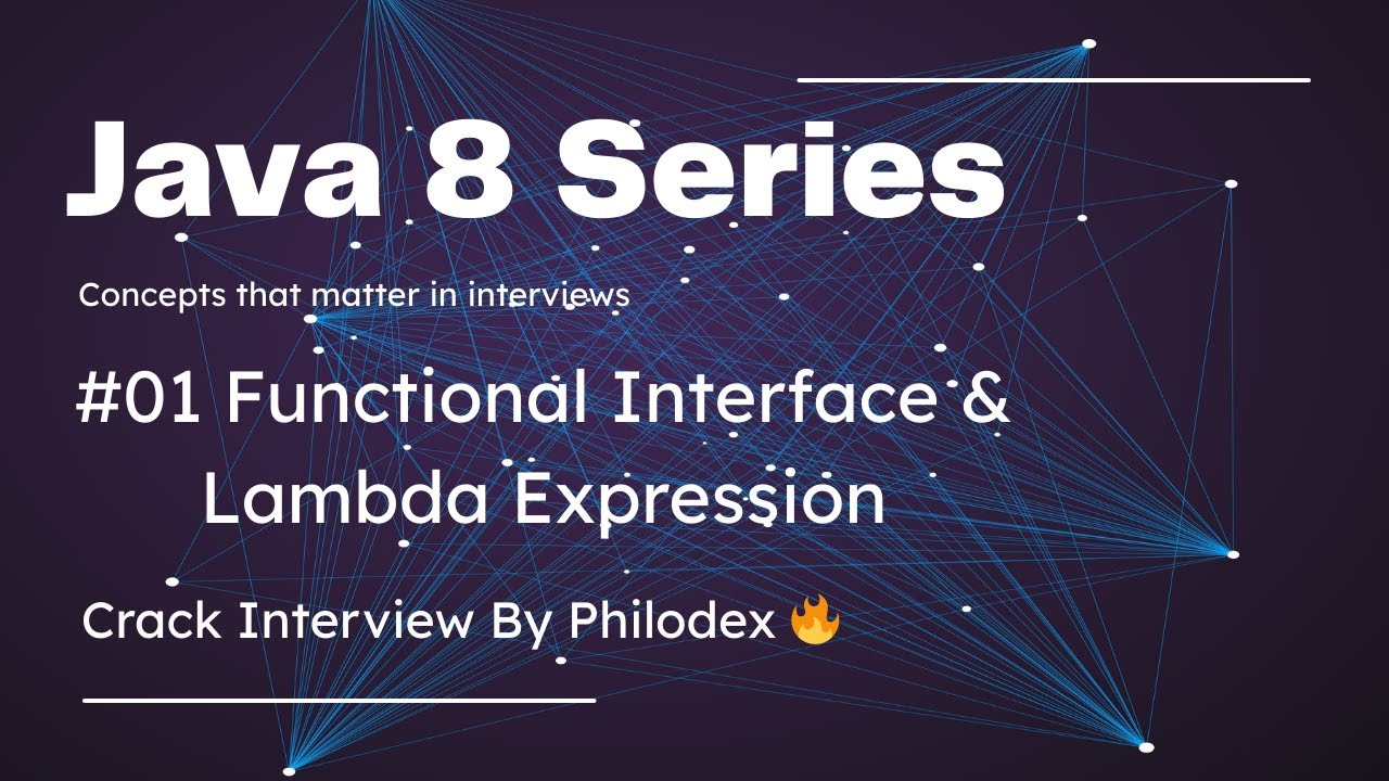 #01 | Functional Interface and Lambda Expression in Java 8 | Explained ...