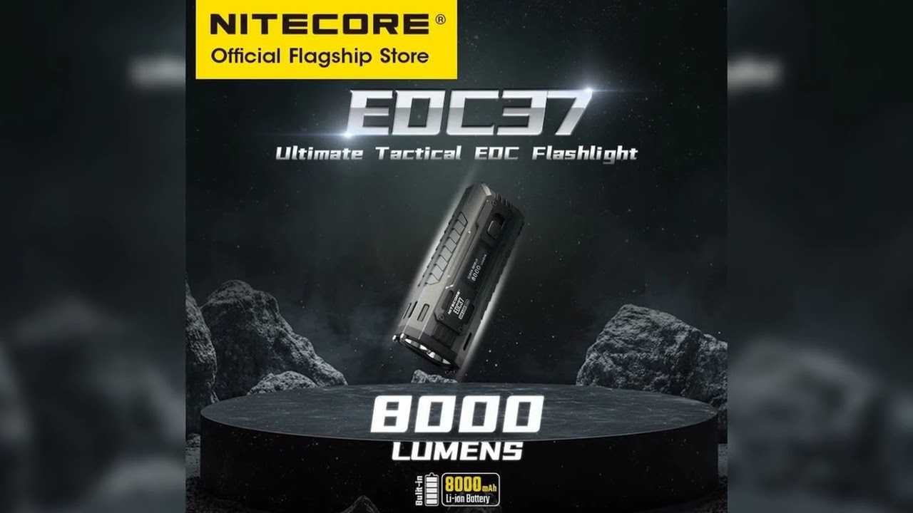 A must-have product! NITECORE EDC37 Ultimate Tactical EDC Flashight 8000 Lumens 18W USB-C Recharge