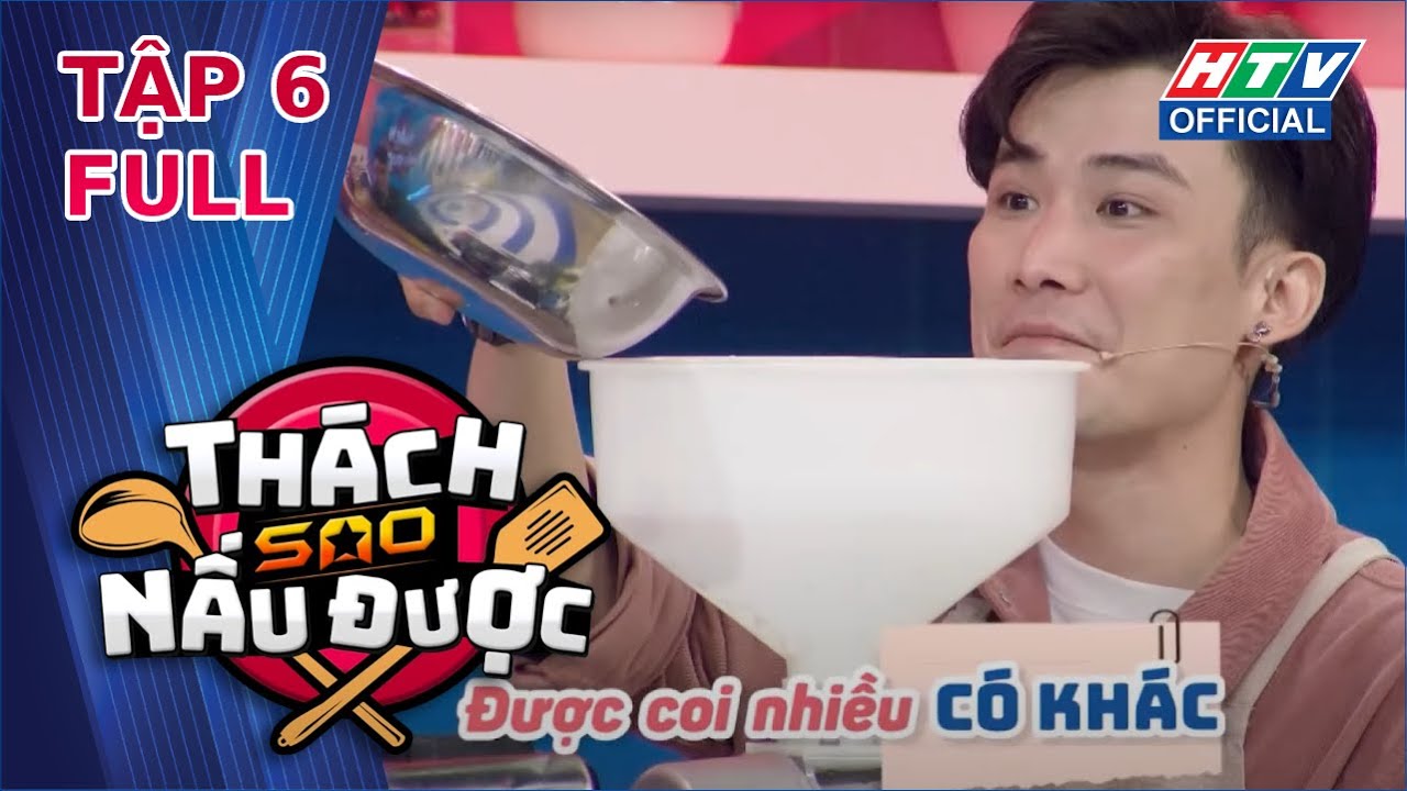 THÁCH SAO NẤU ĐƯỢC | Chí Thiện tung thính, ga-lăng hết mức với Nam Em | TẬP 6 | 29/12/2021