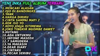 YENI INKA 'MENCARI ALASAN' FULL ALBUM TERBARU 2022