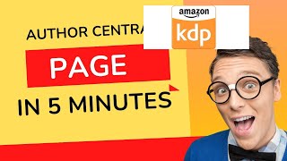 Author Central Page in Less Than 5 Minutes|Amazonkdp| Kindle |