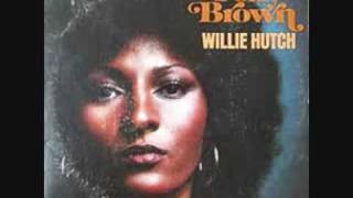 Willie Hutch- Give me some of that good o love