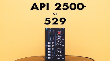 API 2500+ vs 529