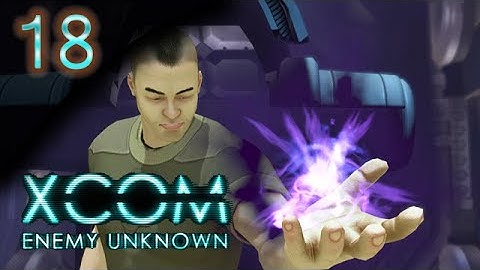 X-COM Enemy Unknown - S03 - E18 - Terrrrrrrrrrrrrror