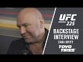 UFC 225: Dana White Event Recap