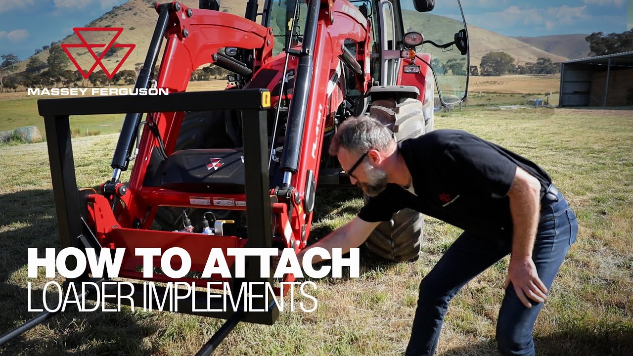 How to Attach Massey Ferguson Loader Implements - YouTube