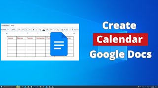 How to Create a Calendar in Google Docs