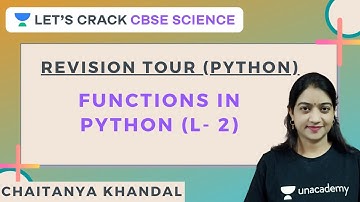 Revision Tour (Python) | Functions in Python | 12th CBSE Science | Chaitanya Khandal
