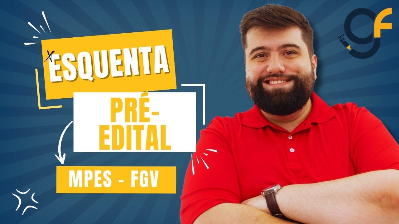 ESQUENTA PRÉ-EDITAL | MPES | PORTUGUÊS PARA A FGV