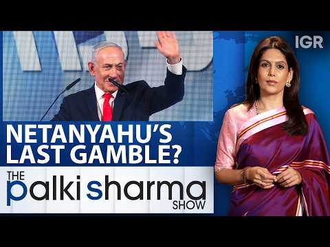 19 Seats Could Decide Netanyahu’s Political Future | The Palki Sharma Show | India Global Review