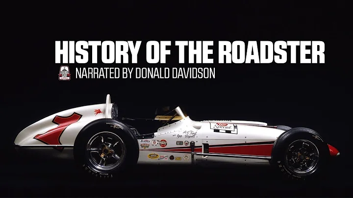 History of the Roadster Era at the Indianapolis 50...