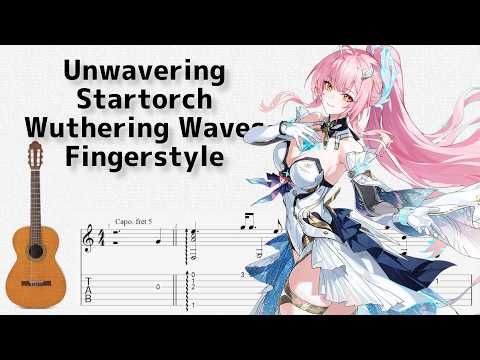 Unwavering Startorch (ソロギター) - 鳴潮