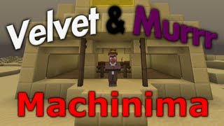 Velvet & Murrr - Episode 1