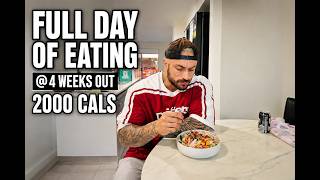 FULL DAY OF EATING @4 WEEKS OUT | 2000 CALORIES | THE DIG CONTINUES
