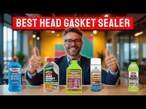 What Is The Best Head Gasket Sealant On The Market