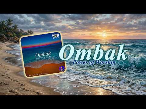 Power Of Worship - Ombak (Official Audio)