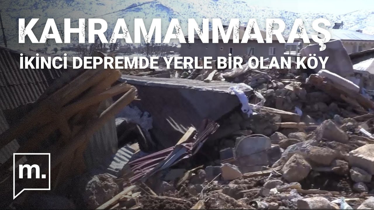 Deprem | MEDYASCOPE KAHRAMANMARAŞ'TA | İkinci depremde yok olan Kullar Köyü