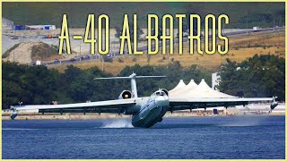 Beriev A-40 Albatros: The World’s Largest Jet Amphibious Aircraft
