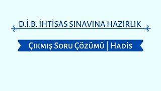 D İ B İhti̇sas Sinavina Hazirlik Hadi̇s Sorulari Çözümü 1