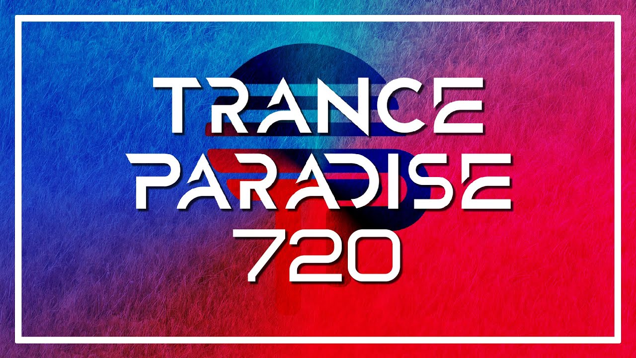 Trance Paradise 720