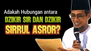 Apakah Ada Hubungan Dzikir Sir dengan Sirrul Asror? –KH. Mukhlason Rosyid