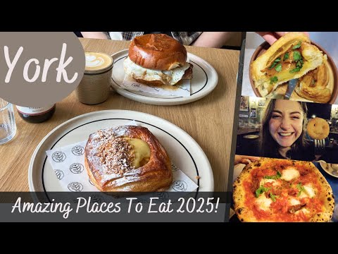 Best Places To Eat In York 2025 You HAVE To Try These