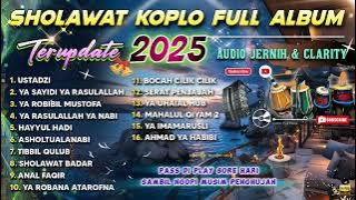 SHOLAWAT KOPLO FULL ALBUM TERBARU 2025 COCOK DI PUTAR TEMAN NGOPI ( USTADZI )