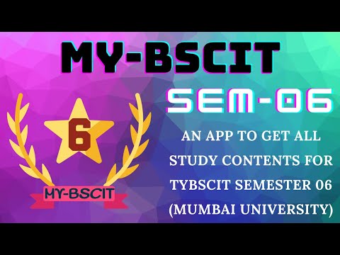 MY BSCIT (SEMESTER - 06) TYBSCIT (MUMBAI UNIVERSITY) APPLICATION DEMONSTRATION VIDEO