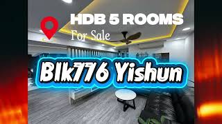 HDB 5 rooms Blk776 Yishun for Sale - Rare !!!