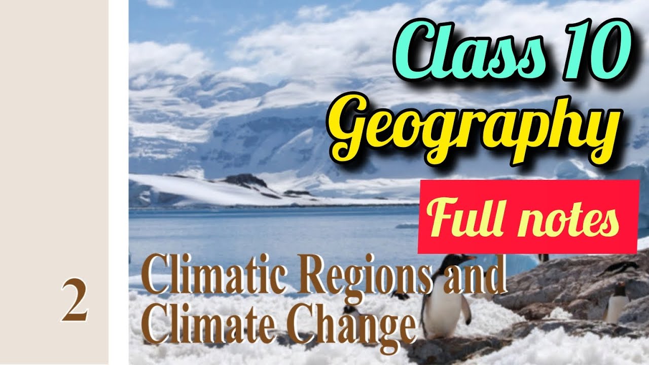 Class 10 Social Science Geography chapter 2 Climate regions and climate ...