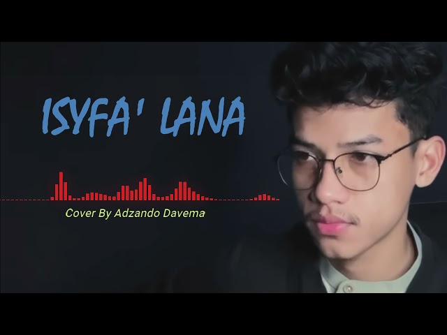 ISYFA' LANA | Adzando Davema | Sholawat dan Musik Islami class=