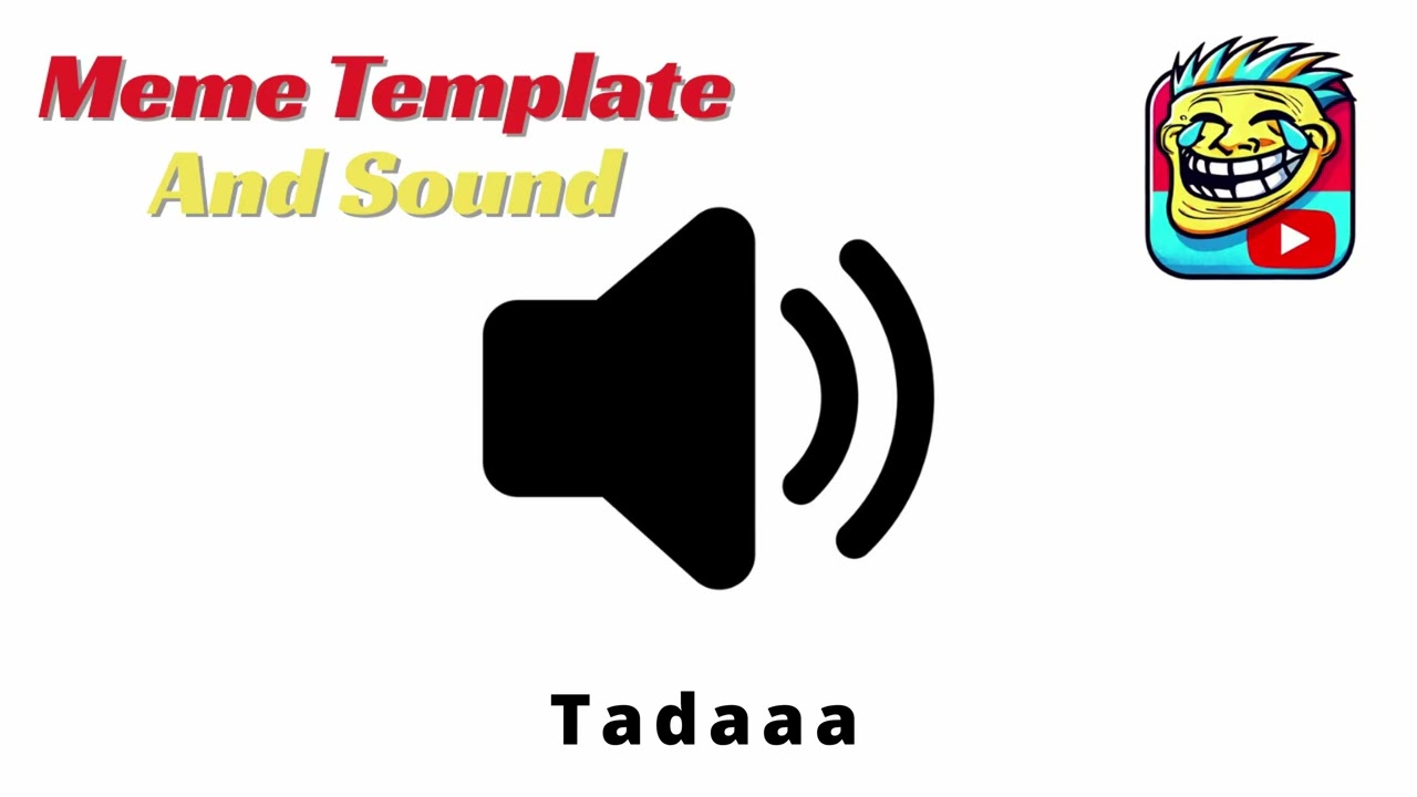 Tadaaa Meme Sound Effect 🔊 (FREE No Copyright)