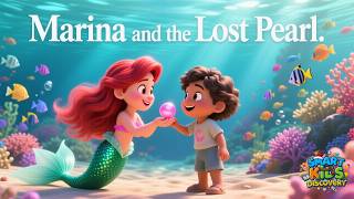 Mermaid Marina And The Lost Pearl Story For Kids Honesty & Doing The Right Thing